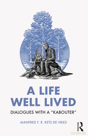 Life Well Lived - Manfr Kets De Vries [KSIĄŻKA]