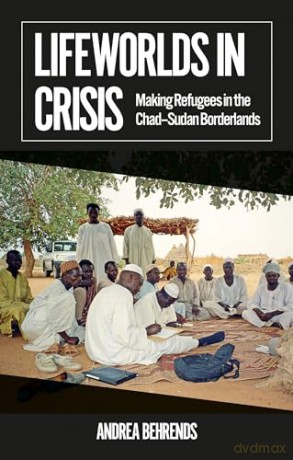 Lifeworlds In Crisis - Andrea Behrends [KSIĄŻKA]