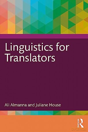 Linguistics For Translators - Ali Almanna [KSIĄŻKA]