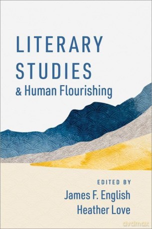 Literary Studies And Human Flourishing [KSIĄŻKA]