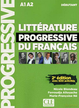 Litterature progressive du francais 2eme edition: Livre debutant (A1-A - Zemanel [KSIĄŻKA]