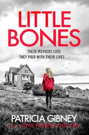 Little Bones - Patricia Gibney [KSIĄŻKA]