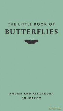 Little Book Of Butterflies - Andrei Sourakov [KSIĄŻKA]