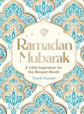 Little Book Of Ramadan - Tharik Hussain [KSIĄŻKA]