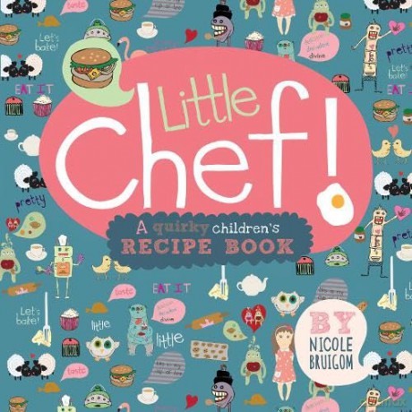 Little Chef - Nicole Bruigom [KSIĄŻKA]