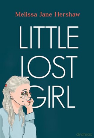 Little Lost Girl - Melissa. Ja Hershaw [KSIĄŻKA]
