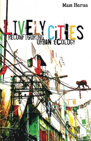 Lively Cities - Maan Barua [KSIĄŻKA]