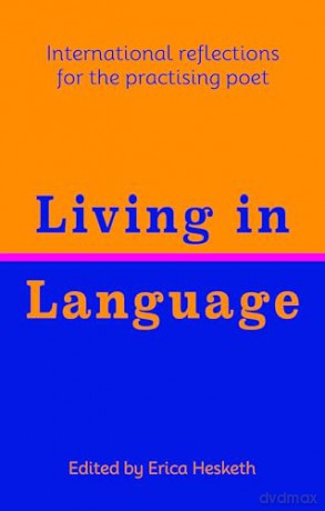 Living In Language - Erica Hesketh [KSIĄŻKA]