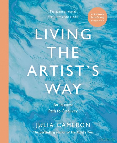 Living The Artists Way - Julia Cameron [KSIĄŻKA]