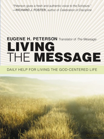 Living The Message Daily Help For [KSIĄŻKA]