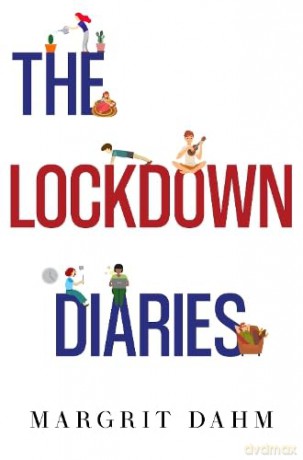 Lockdown Diaries - Margrit Dahm [KSIĄŻKA]