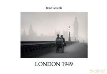 London 1949 - Ren Groebli [KSIĄŻKA]