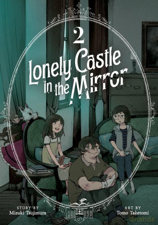 Lonely Castle In The Mirror Manga Vol 2 - Mizuki Tsujimura [KSIĄŻKA]