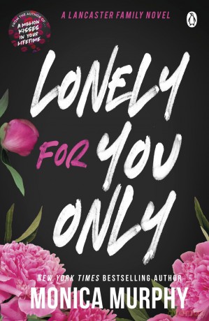 Lonely For You Only - Monica Murphy [KSIĄŻKA]