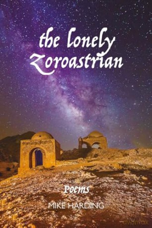 Lonely Zoroastrian - Mike Harding [KSIĄŻKA]