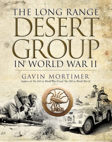 Long Range Desert Group In World War Ii - Gavin Mortimer [KSIĄŻKA]
