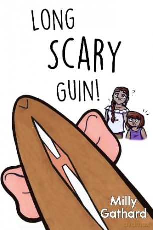 Long Scary Guin - Milly Gathard [KSIĄŻKA]