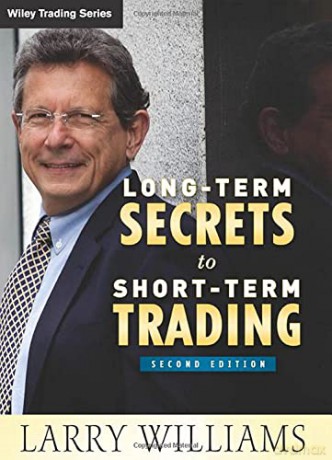Long Term Secrets To Short Term Trading - Larry R Williams [KSIĄŻKA]