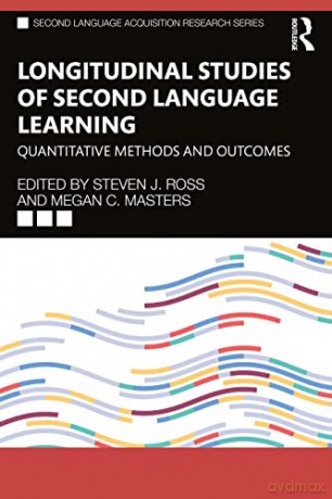 Longitudinal Studies Of Second Language - Steven J. Ross [KSIĄŻKA]