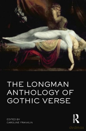Longman Anthology Of Gothic Verse - Caroline Franklin [KSIĄŻKA]