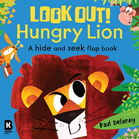 Look Out Hungry Lion - Paul Delaney [KSIĄŻKA]