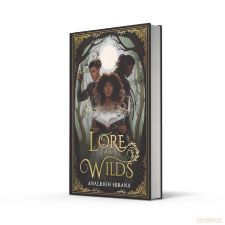 Lore Of The Wilds - Analeigh Sbrana [KSIĄŻKA]