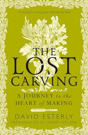 Lost Carving - David Esterly [KSIĄŻKA]