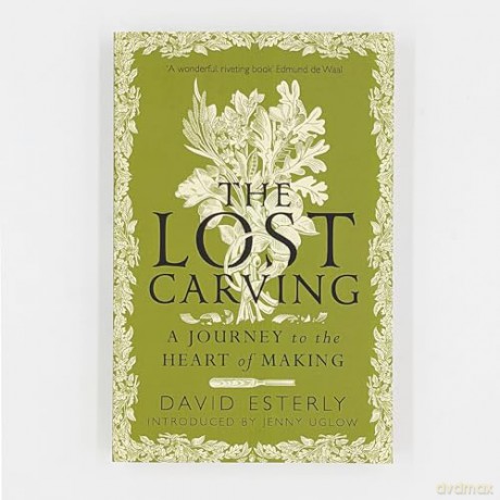 Lost Carving - David Esterly [KSIĄŻKA]