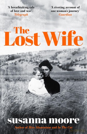 Lost Wife - Susanna Moore [KSIĄŻKA]