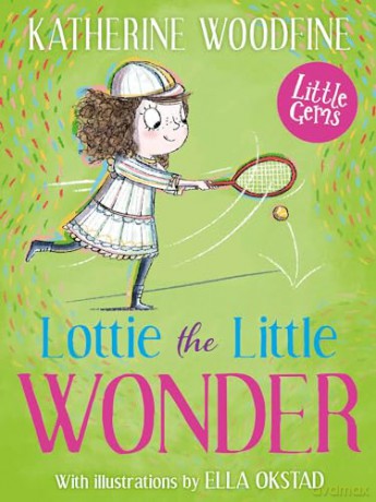Lottie The Little Wonder - Katherine Woodfine [KSIĄŻKA]