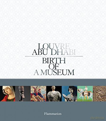 Louvre Abu Dhabi Arabic Edition - Laurence Des Cars [KSIĄŻKA]