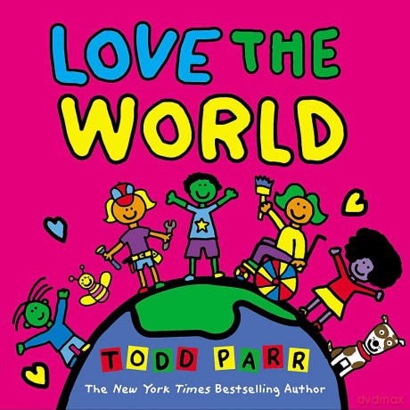 Love The World - Todd Parr [KSIĄŻKA]