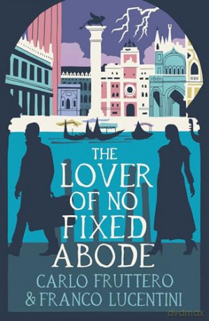 Lover Of No Fixed Abode - Carlo Fruttero [KSIĄŻKA]