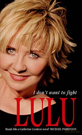 Lulu I Dont Want To Fight - Lulu [KSIĄŻKA]