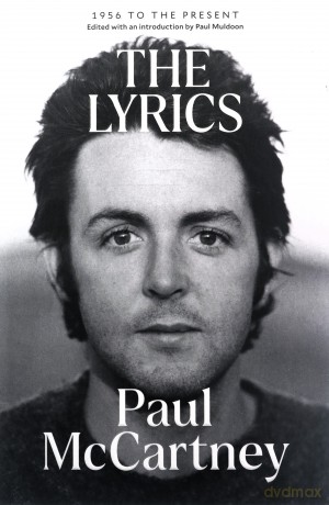 Lyrics 1956 To The Present - Paul Mccartney [KSIĄŻKA]
