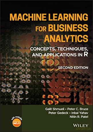 Machine Learning For Business Analytics [KSIĄŻKA]