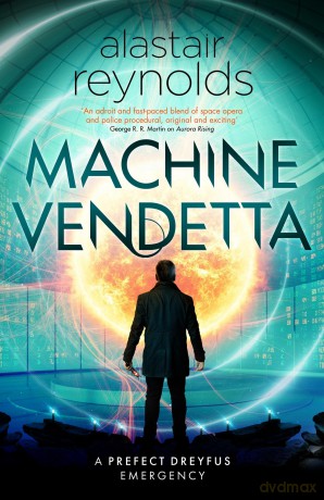 Machine Vendetta - Alastair Reynolds [KSIĄŻKA]