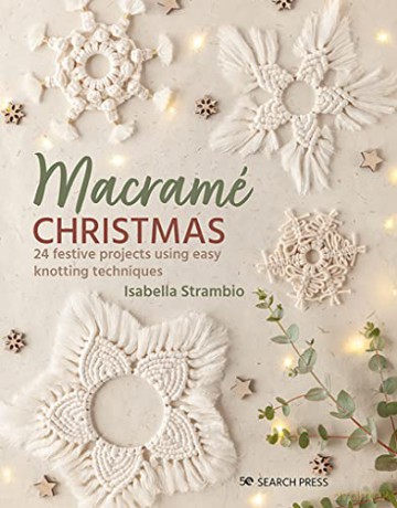 Macram Christmas 24 Festive Projects - Isabella Strambio [KSIĄŻKA]