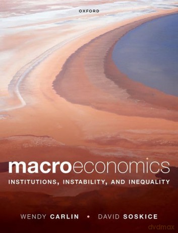 Macroeconomics Institutions Instability - Wendy Carlin [KSIĄŻKA]
