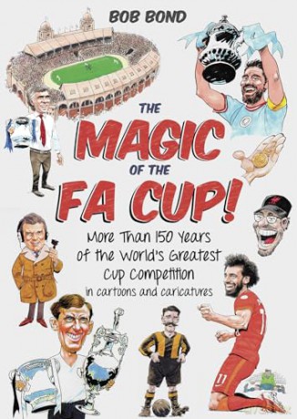 Magic Of The Fa Cup - Bob Bond [KSIĄŻKA]