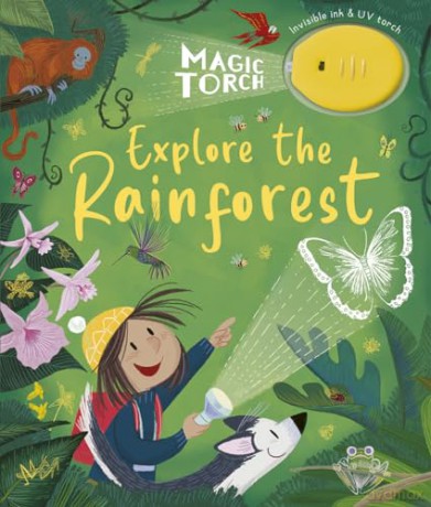 Magic Torch Explore The Rainforest - Stephanie Stansbie [KSIĄŻKA]