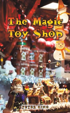 Magic Toy Shop - Peter King [KSIĄŻKA]