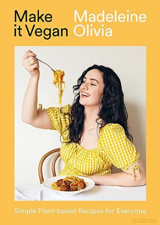 Make It Vegan - Madeleine Olivia [KSIĄŻKA]