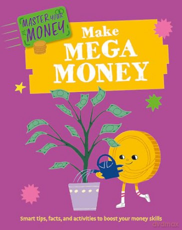 Make Mega Money - Izzi Howell [KSIĄŻKA]