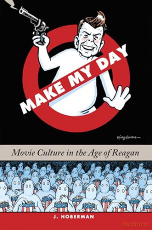 Make My Day Movie Culture Age Reagan Hb - Hoberman [KSIĄŻKA]