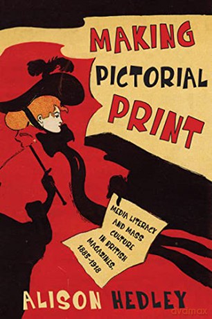 Making Pictorial Print - Alison Hedley [KSIĄŻKA]