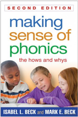 Making Sense Of Phonics Second Edi - Beck [KSIĄŻKA]