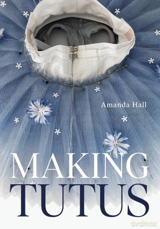 Making Tutus - Amanda Hall [KSIĄŻKA]