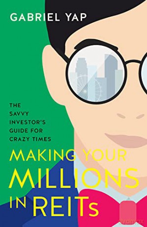 Making Your Millions In Reits - Yap [KSIĄŻKA]