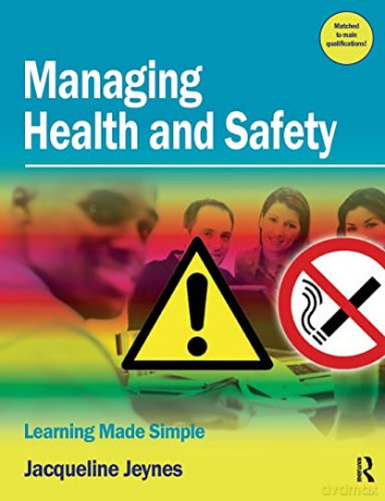 Managing Health And Safety - Jacqueline Jeynes [KSIĄŻKA]